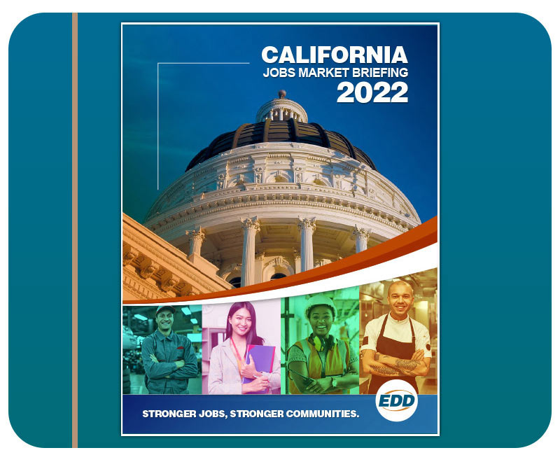 The EDD to Publish Updated California Jobs Market Briefing